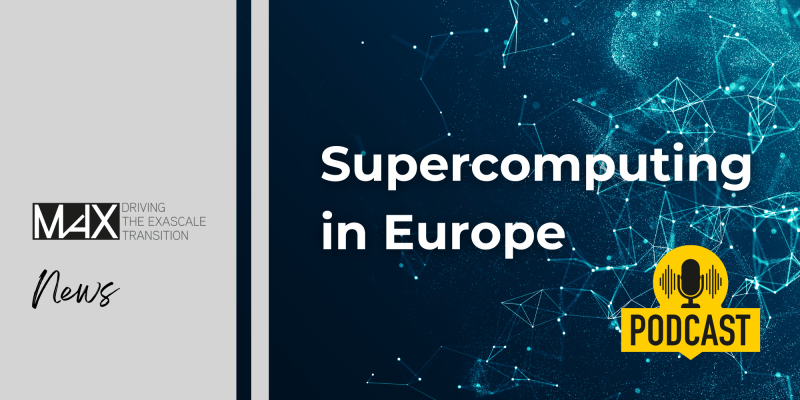 The ‘Supercomputing in Europe’ podcast is live!