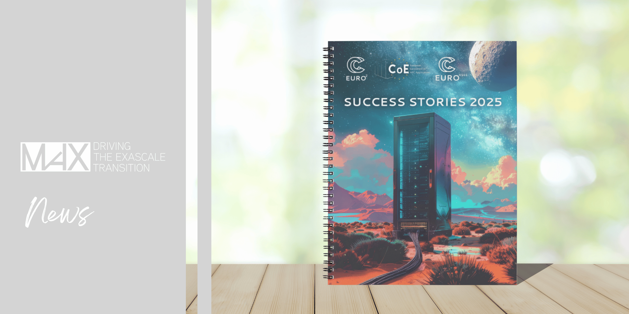 A spiral-bound book titled "Success Stories 2025" with a graphic of a server tower in a futuristic desert landscape under a starry sky. The MaX logo and the word "News" are visible in the background.